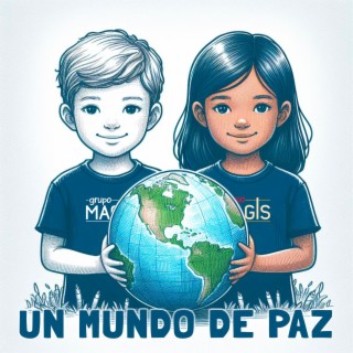 Un mundo de paz lyrics | Boomplay Music