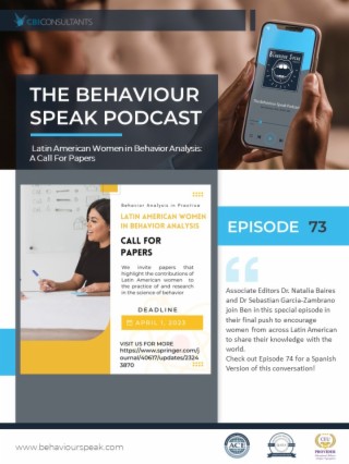 Episode 73: Behavior Analysis in Practice: Latin American Women in Behavior Analysis: A Call For Papers