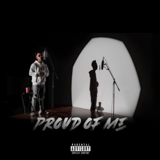 Proud of Me lyrics | Boomplay Music