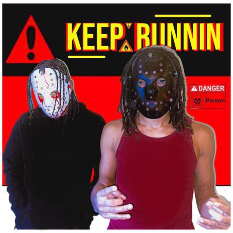 Keep Runnin | Boomplay Music