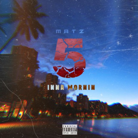 5 INNA MORNIN | Boomplay Music