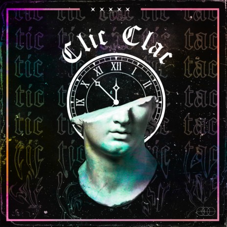 Clic Clac Tic Tac | Boomplay Music