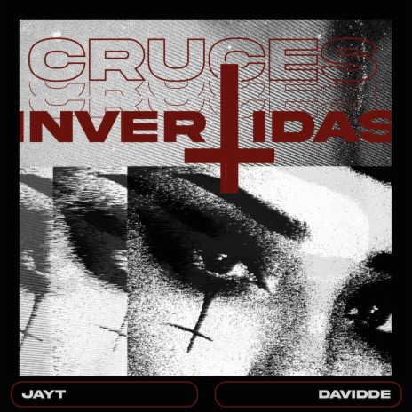 Cruces Invertidas ft. Davidde Vazquez | Boomplay Music