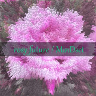 rosy future