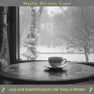 Jazz and Sophisticated Cafe Time in Winter