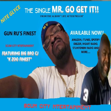 MR. GO GET IT | Boomplay Music