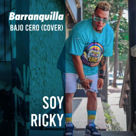 Barranquilla Bajo Cero | Boomplay Music