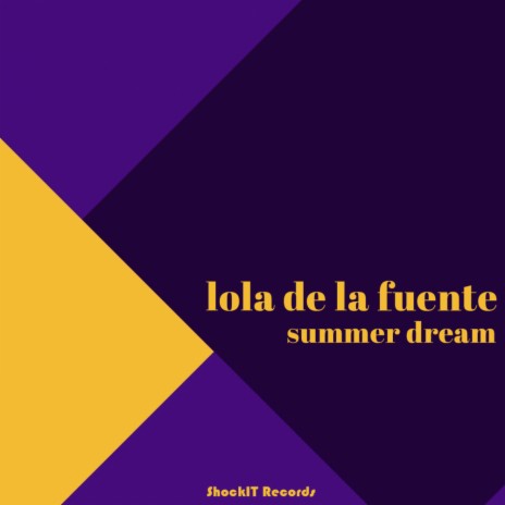 Summer Dream (Radio Mix) | Boomplay Music