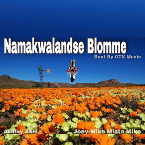 Namakwalandse Blomme ft. Ashley ASH & CarltonCTX | Boomplay Music