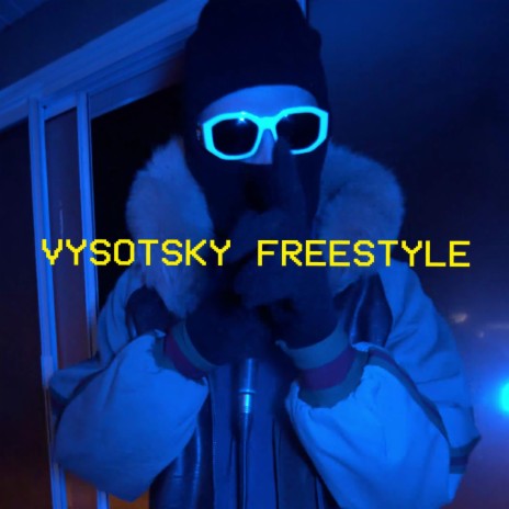 VYSOTSKY FREESTYLE ft. Arghtee | Boomplay Music