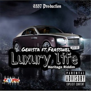 Luxury Life (feat. Frasswel)