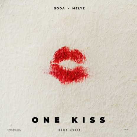 One Kiss ft. Melyz | Boomplay Music