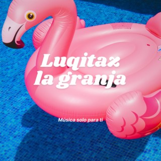 la granja (Radio Edit)