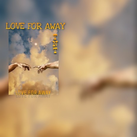 Love For Away | Boomplay Music