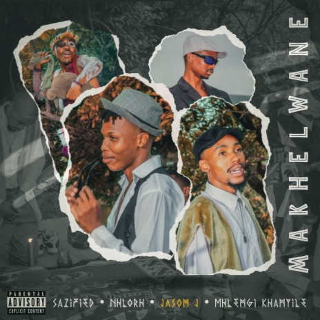 Makhelwane ft. JASON J, Nhlorh & Mhlengi Khanyile | Boomplay Music