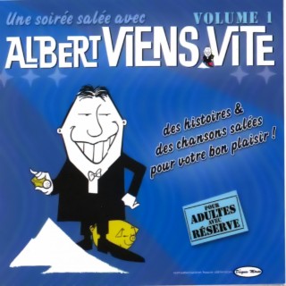Albert viens vite, Vol. 1 (Vivre)