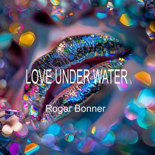 Love Under Water