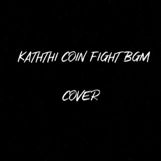 Kaththi Coin Fight BGM