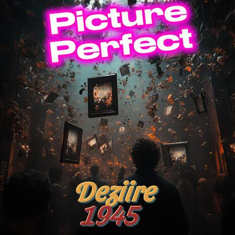 Picture Perfect | Boomplay Music