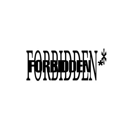 FORBIDDEN | Boomplay Music