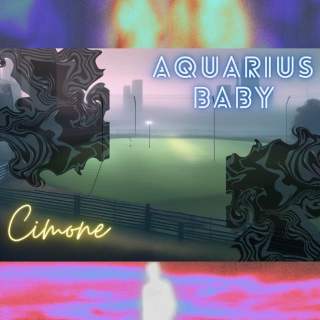 Aquarius Baby | Boomplay Music