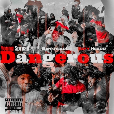 Dangerous ft. Bank HeadLit & Zayy Headd | Boomplay Music