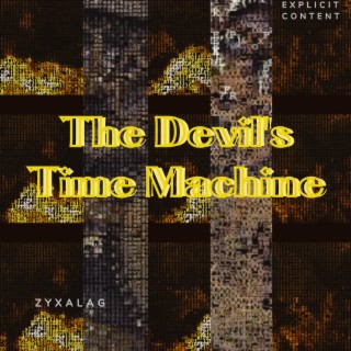 The Devils Time Machine II