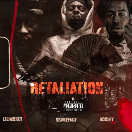 Retaliation ft. Booley & LilJmoney | Boomplay Music