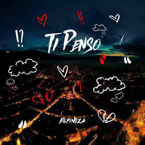 Ti penso | Boomplay Music