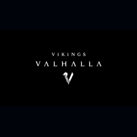 Vikings Valhalla | Boomplay Music