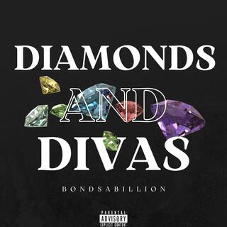 Diamonds & Divas