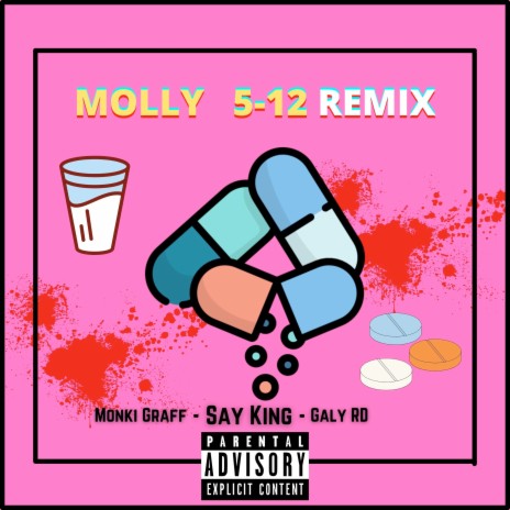 Molly 5-12 (Remix) ft. Galy RD & Monki Graff | Boomplay Music