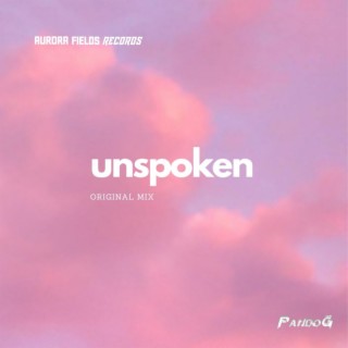Unspoken (Original Mix)
