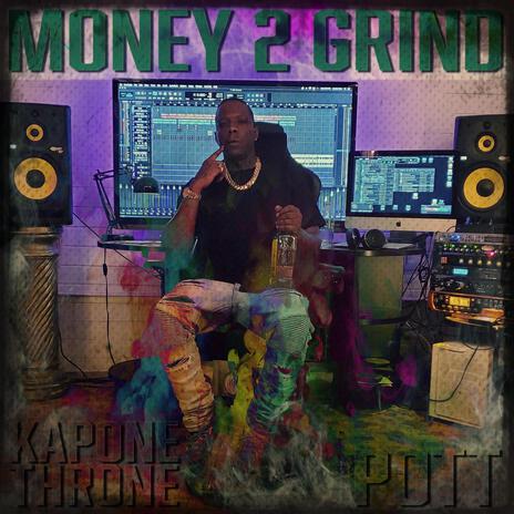 Money 2 Grind | Boomplay Music