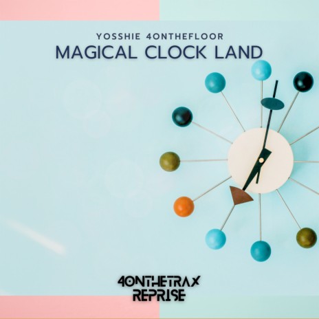 Magical Clock Land | Boomplay Music