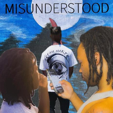 MISUNDERSTOOD ft. ALON3, Yung Cel & B1g Ke | Boomplay Music