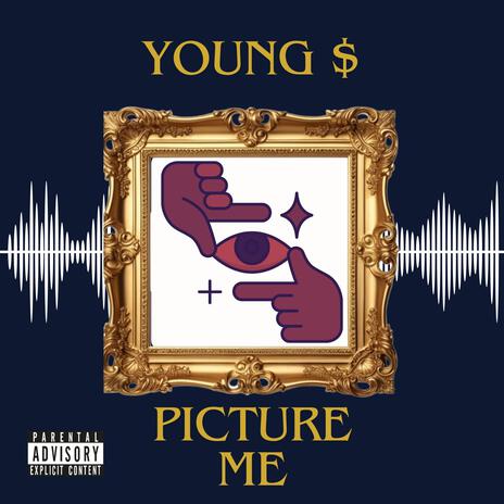 Picture Me | Boomplay Music