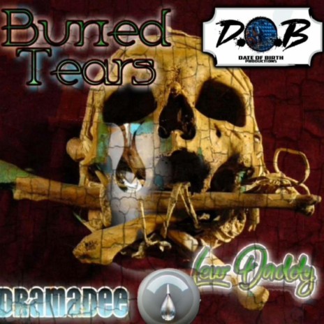 BURIED TEARS (Radio Edit) ft. Lew Daddy | Boomplay Music