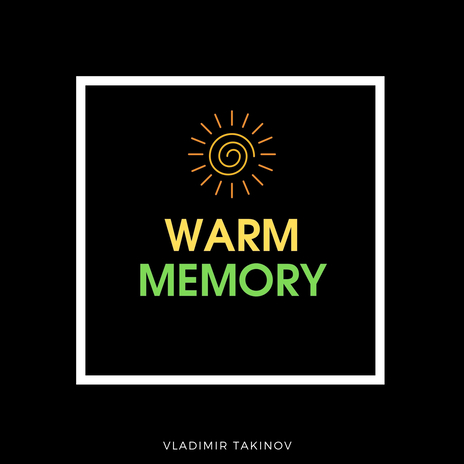 Warm Memory | Boomplay Music