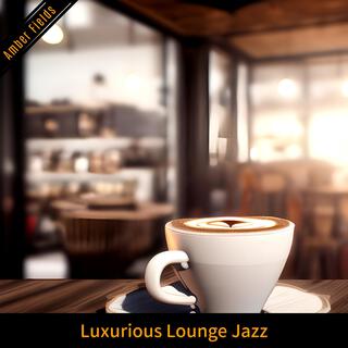 Luxurious Lounge Jazz