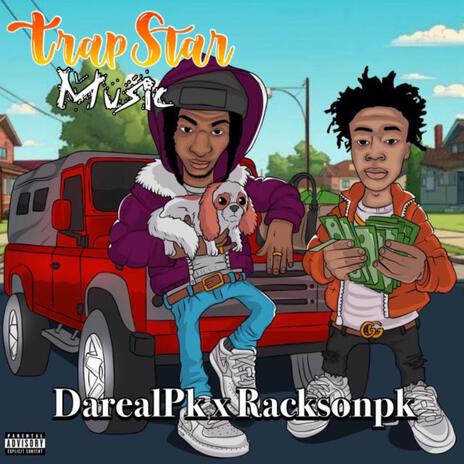 Trap Star (Radio Edit) ft. Dareal120