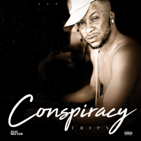 Conspiracy ft. Hector jacob | Boomplay Music