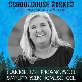 Just Breathe: Simplify Your Homeschool, Part 1 - Carrie De Francisco