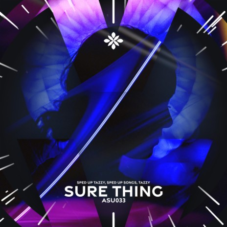 sure thing - sped up / speed up ft. iykyk & Tazzy