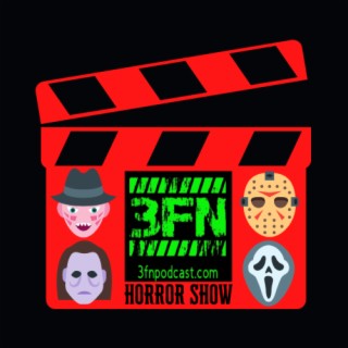 Friday the 13th (1980) - 3FN Horror Show EP 8