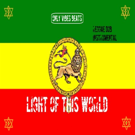 Light Of This World Riddim