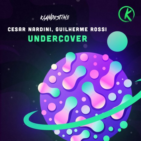 Undercover ft. Guilherme Rossi | Boomplay Music