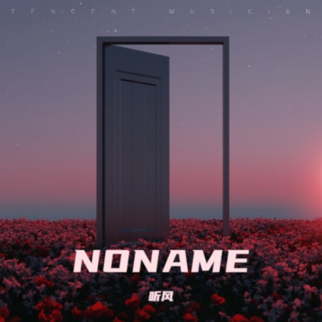 NONAME | Boomplay Music