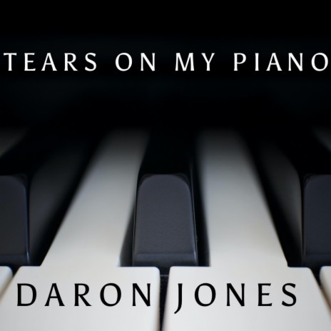Tears on My Piano