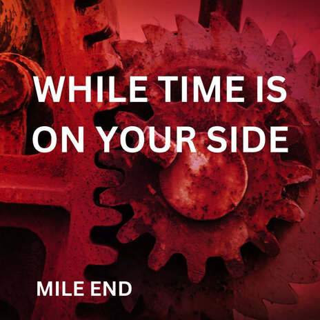 While Time Is on Your Side (Version 1) | Boomplay Music